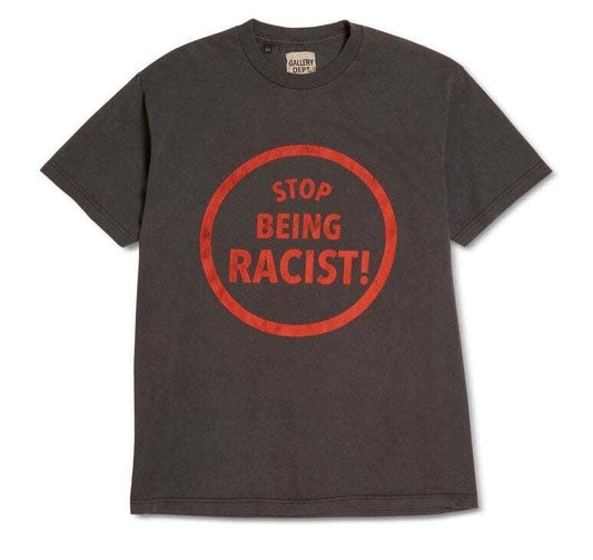 GALLERY DEPT. STOP BEING RACIST TEE 'GREY'