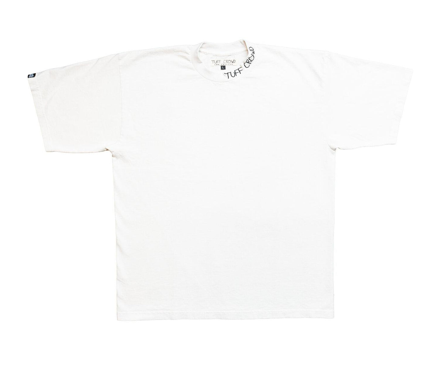 TUFF CROWD WHITE TEE